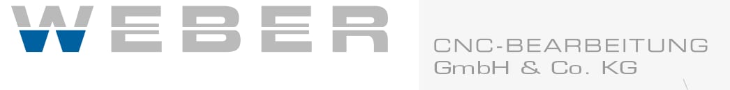 Weber CNC-Bearbeitung GmbH & Co. KG
